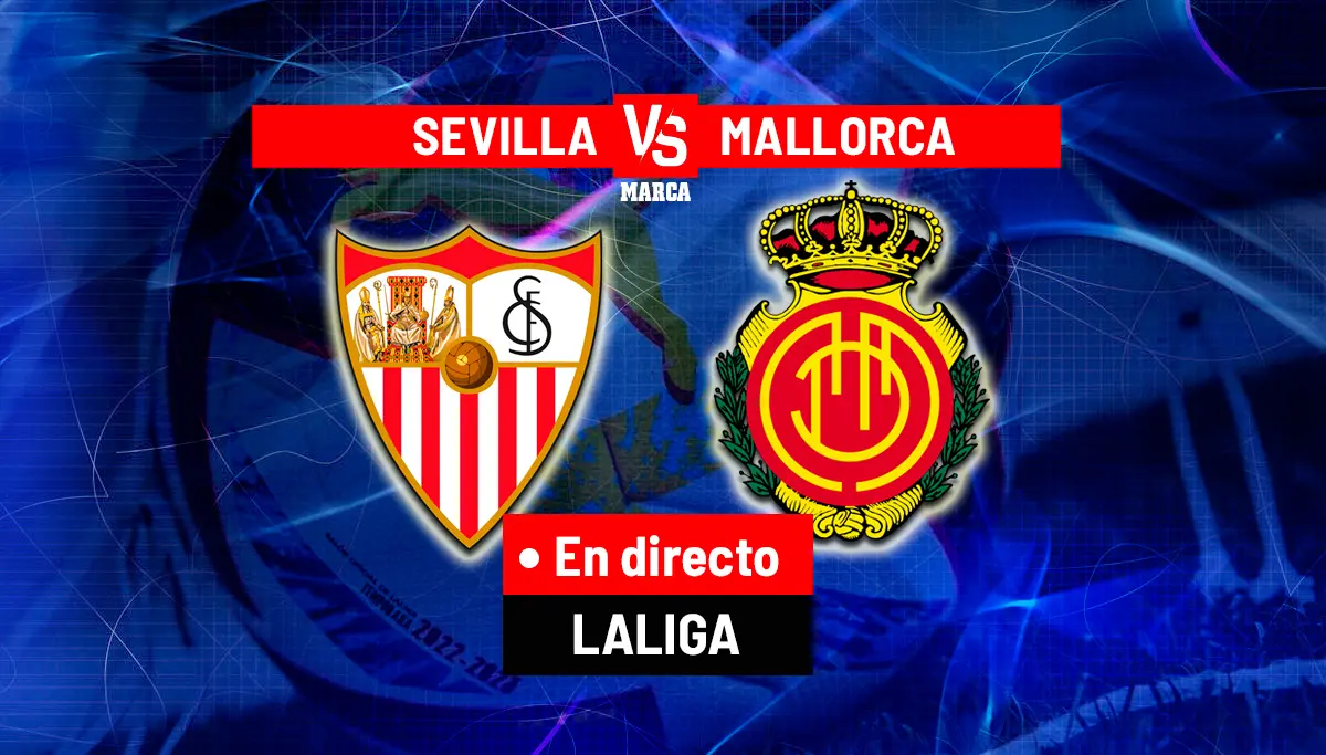 Mallorca vs Sevilla: A Key Clash in La Liga