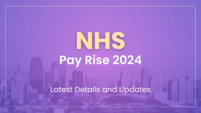 Understanding the NHS Pay Rise 2026