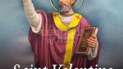 The Meaning and Legacy of Saint Valentine