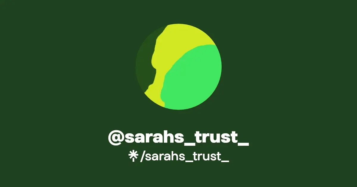 Exploring the Impact of Sarah’s Trust