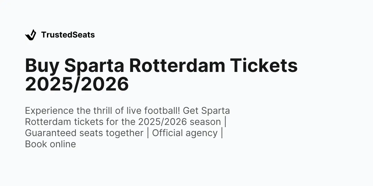 The Legacy and Current Status of Sparta Rotterdam